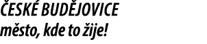  esk Bud jovice m sto, kde to  ije!