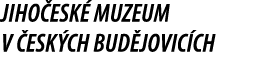 Jiho esk muzeum v  esk ch Bud jovic ch