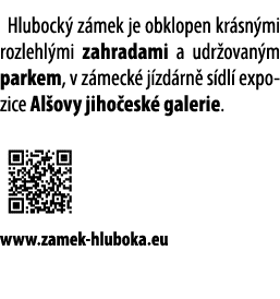 Hlubock z mek je obklopen kr sn mi rozlehl mi zahradami a udr ovan m parkem, v z meck  j zd rn  s dl  expozice Al ov...