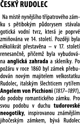  ESK RUDOLEC Na m st  nyn j  ho t  patrov ho z mku s p tibok m p dorysem st vala gotick  vodn  tvrz, kter  je poprv ...