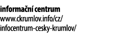 informa n centrum www.ckrumlov.info/cz/ infocentrum cesky krumlov/