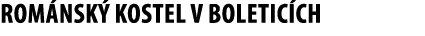 ROM NSK KOSTEL V BOLETic ch 