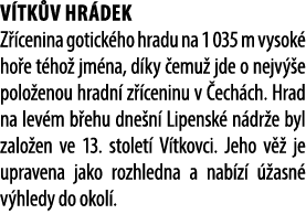 V tk v hr dek Z cenina gotick ho hradu na 1 035 m vysok  ho e t ho  jm na, d ky  emu  jde o nejv  e polo enou hradn ...