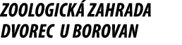 Zoologick zahrada Dvorec u Borovan 