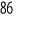 86