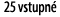 25 vstupn 