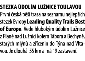 Stezka dol m Lu nice Toulavou Prvn   esk  p    trasa na seznamu nejlep  ch stezek Evropy Leading Quality Trails Best...