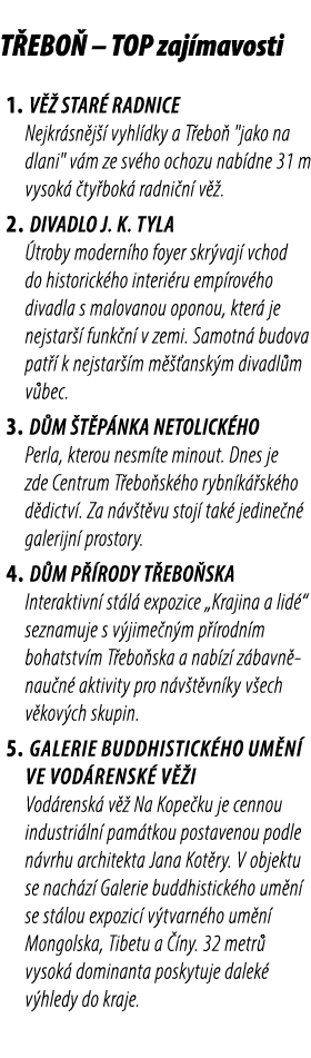 T EBO – TOP zaj mavosti 1. V   STAR  RADNICE Nejkr sn j   vyhl dky a T ebo  \“jako na dlani\" v m ze sv ho ochozu na...