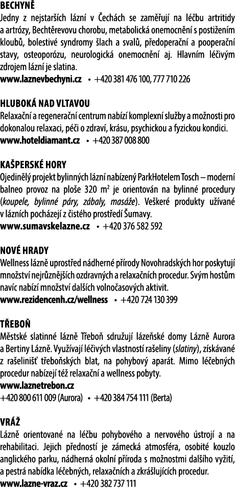 Bechyn Jedny z nejstar  ch l zn  v  ech ch se zam  uj  na l  bu artritidy a artr zy, Becht revovu chorobu, metabolic...